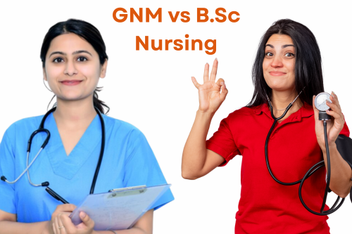GNM vs B.Sc Nursing
