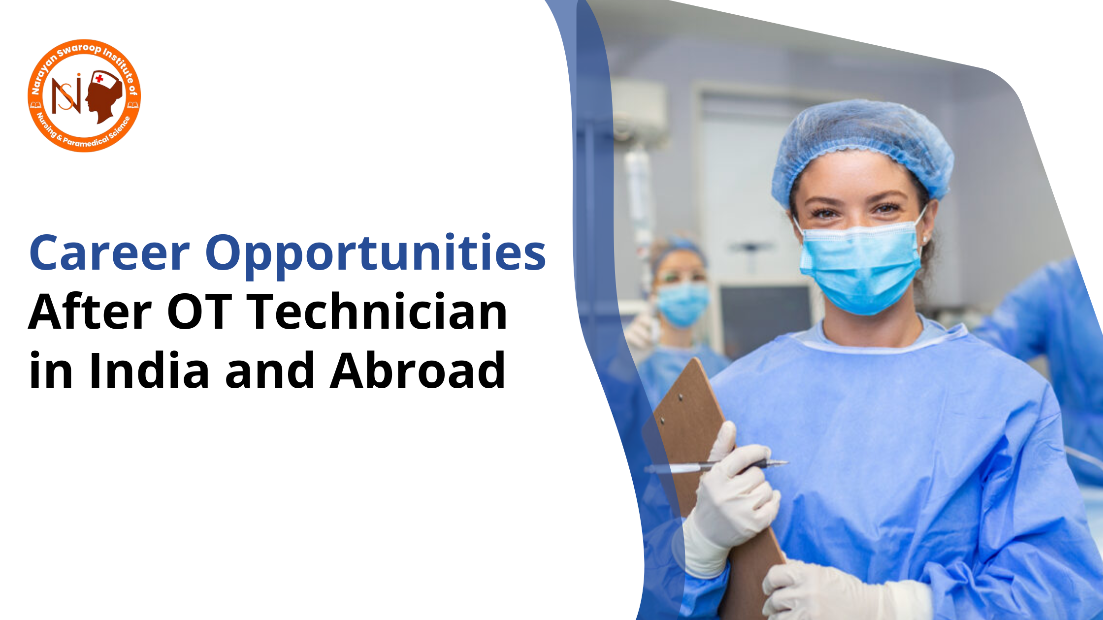 Career Opportunities After OT Technician in India and Abroad