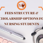 Fees Structure & Scholarship Options for Nursing Students