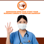 Admission Open 2026 Start Your Nursing Career at Narayan Swaroop