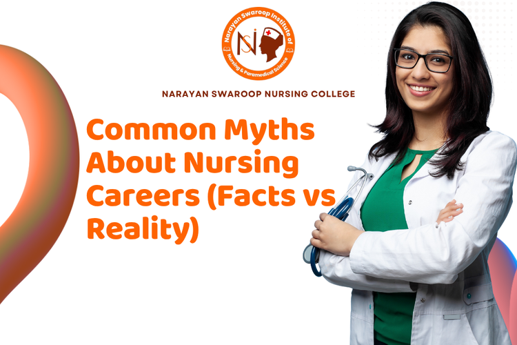 Common Myths About Nursing Careers (Facts vs Reality)