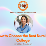 How to Choose the Best Nursing College in Uttar Pradesh