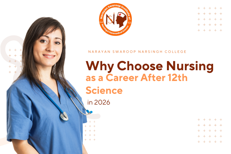 Why Choose nursing as a Career after 12th in 2026
