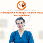 Career Growth in Nursing From Staff Nurse to Nursing Officer