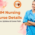 GNM Nursing Course Details Duration, Syllabus & Career Path