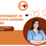 Government vs Private Nursing Jobs Salary, Benefits & Scope