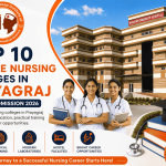 Top 10 Private Nursing Colleges in Prayagraj with Narayan Swaroop Institute of Nursing & Paramedical Science, Nursing Admission 2026, quality education, hostel facilities, and clinical training.